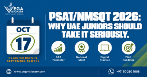 PSAT NMSQT 2026 UAE infographic showing October 17 test date and reasons juniors should prepare